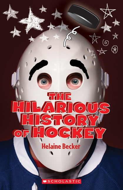 The Hilarious History of Hockey - Agricola Street Books