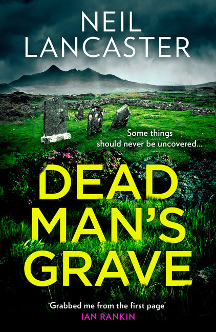 Dead Man’s Grave (DS Max Craigie #1) - Agricola Street Books