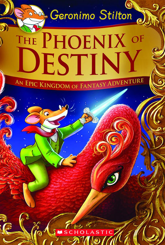 Geronimo Stilton and the Kingdom of Fantasy: Special Edition: The Phoenix of Destiny - Agricola Street Books