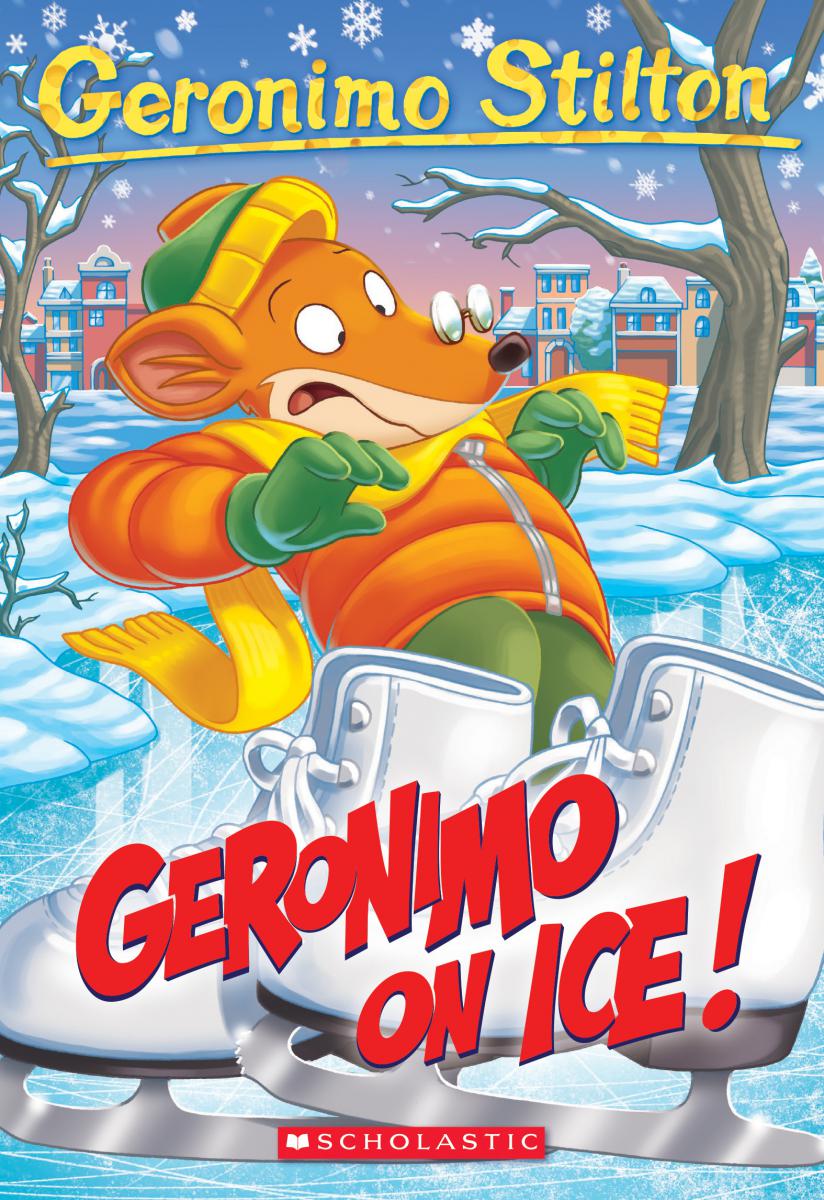 Geronimo On Ice! (Geronimo Stilton #71) - Agricola Street Books