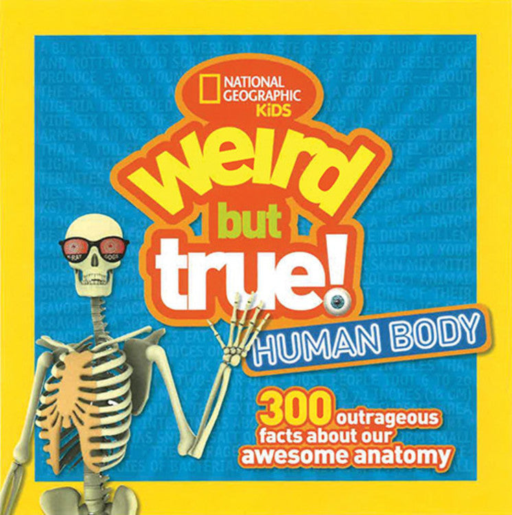 Weird But True Human Body - Agricola Street Books