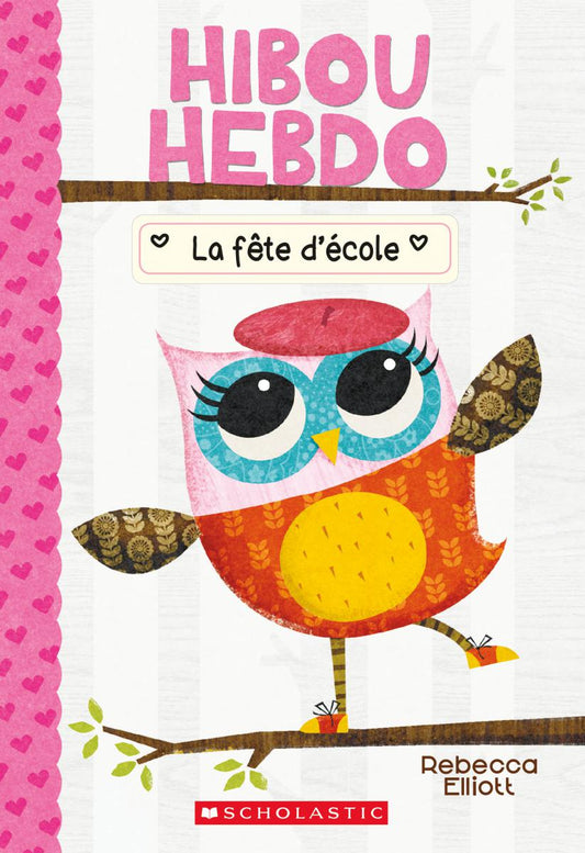 Hibou Hebdo : N° 1 - La fête d'école - Agricola Street Books
