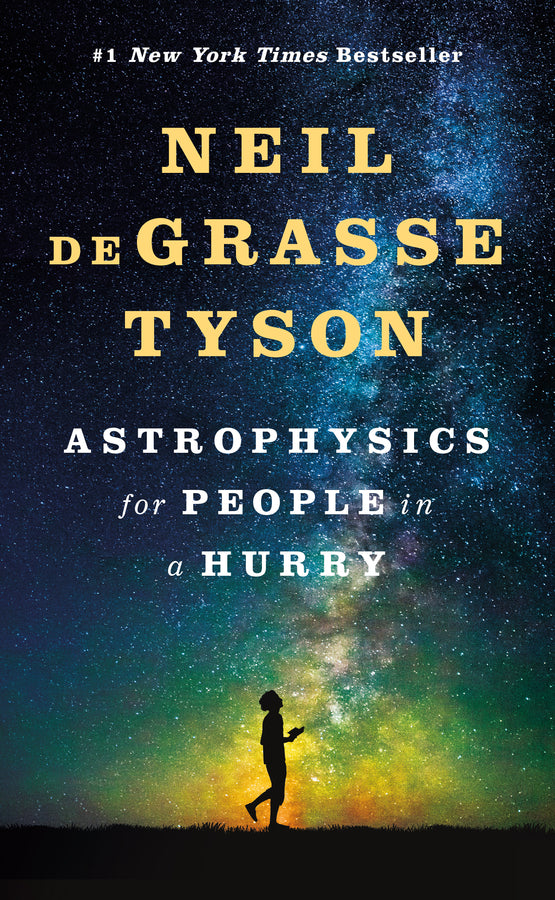 Astrophysics for People in a Hurry - Agricola Street Books