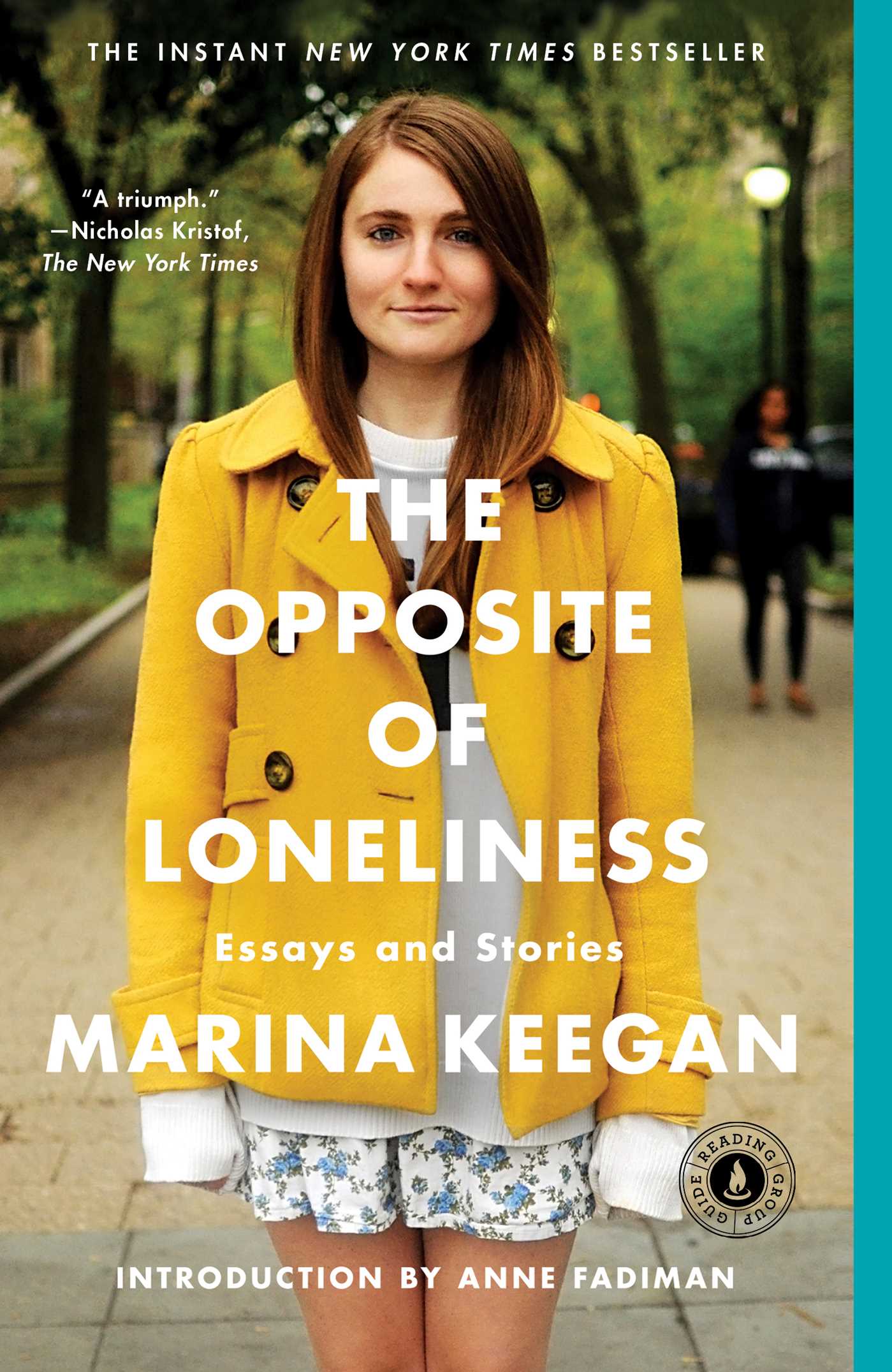 The Opposite of Loneliness - Agricola Street Books
