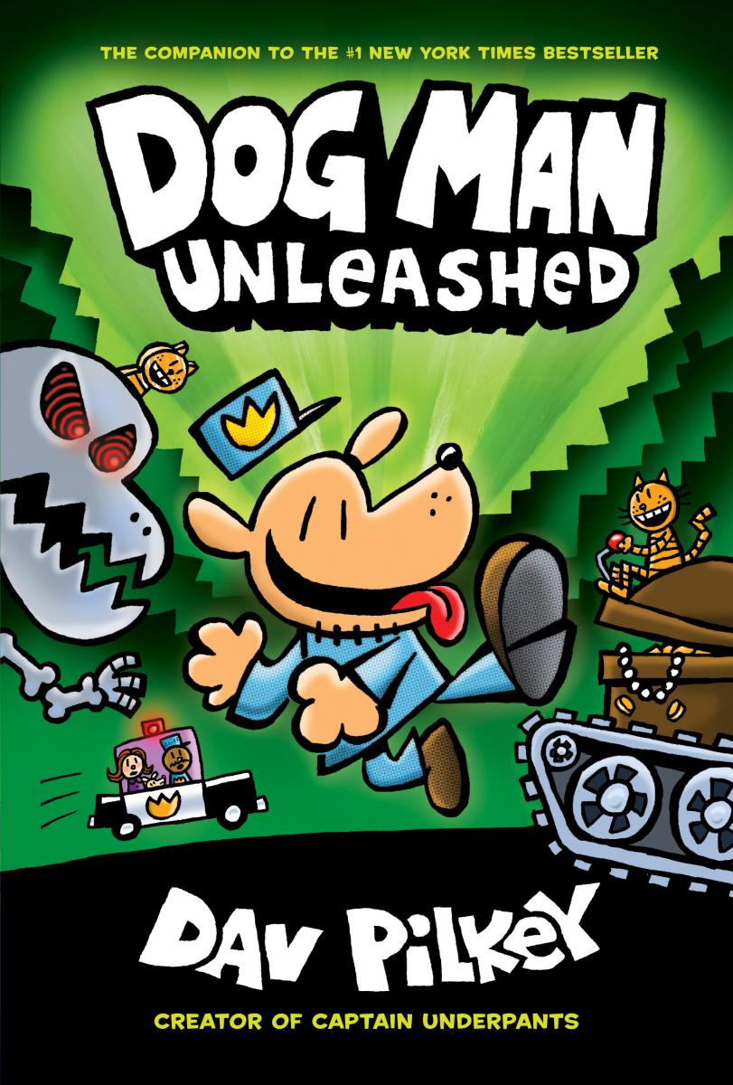 Dog Man: Unleashed: A Graphic Novel (Dog Man #2)