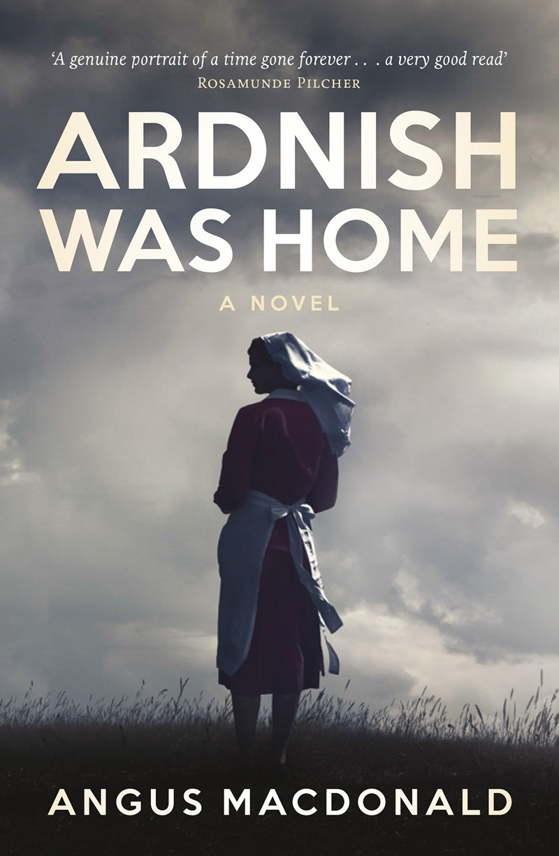 Ardnish Was Home (Ardnish #1) - Agricola Street Books