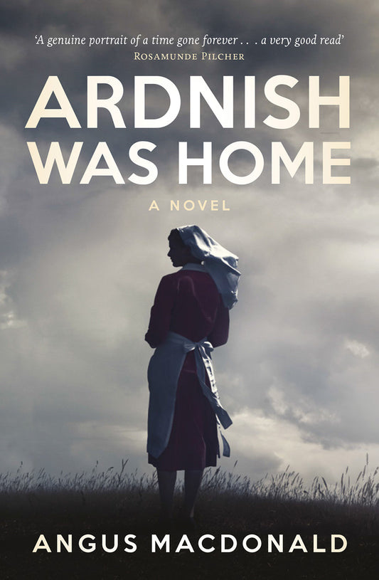 Ardnish Was Home (Ardnish #1) - Agricola Street Books
