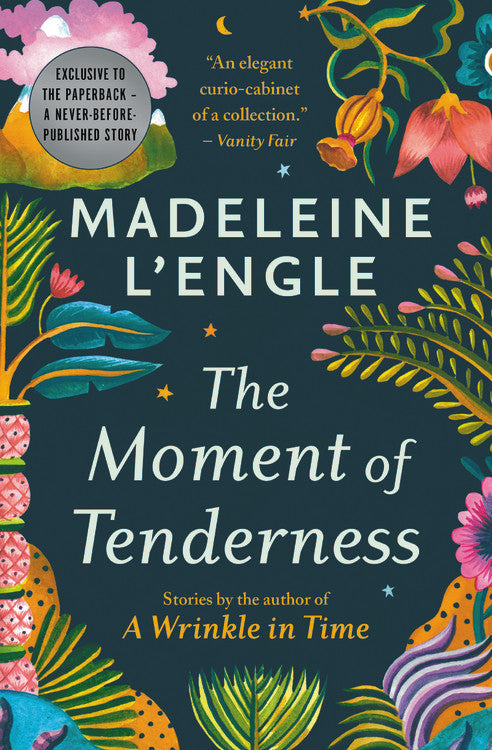 The Moment of Tenderness - Agricola Street Books