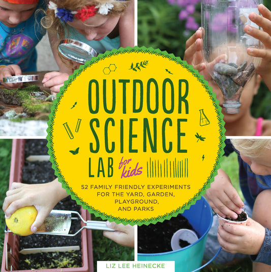 Outdoor Science Lab for Kids - Agricola Street Books