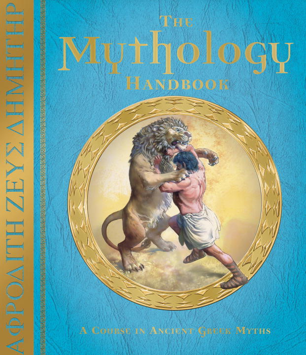 The Mythology Handbook - Agricola Street Books