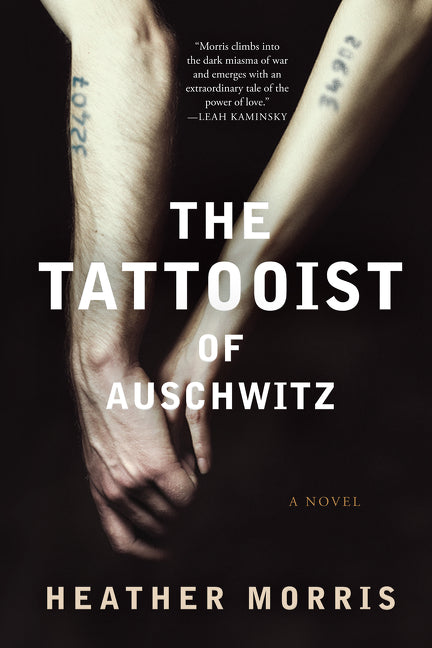 The Tattooist of Auschwitz (The Tattooist of Auschwitz #1) - Agricola Street Books