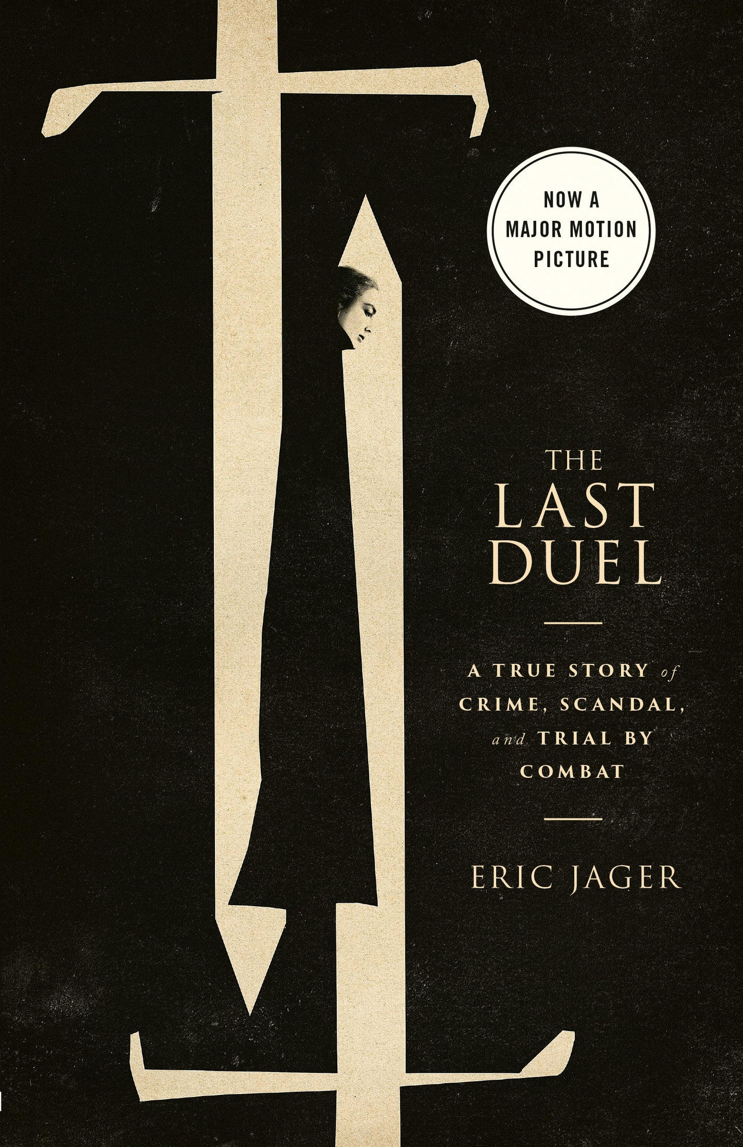 The Last Duel (Movie Tie-In) - Agricola Street Books