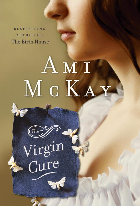 The Virgin Cure - Agricola Street Books
