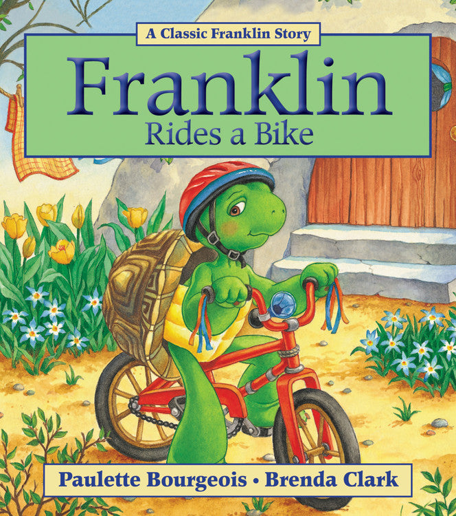 Franklin Rides a Bike - Agricola Street Books