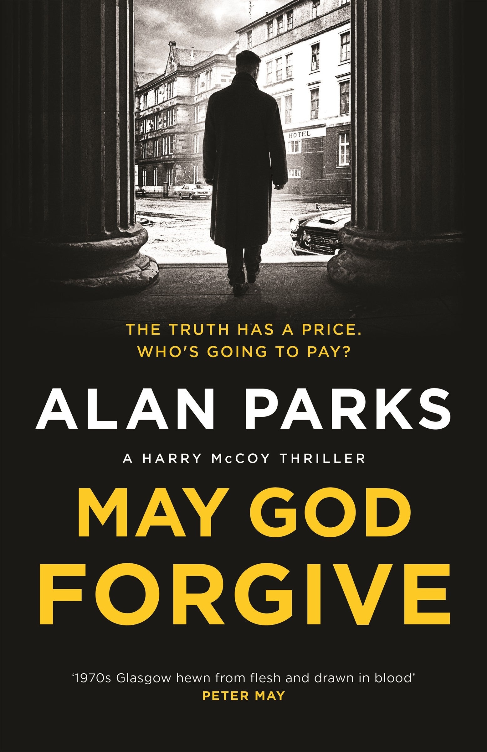 May God Forgive (Harry McCoy #5) - Agricola Street Books