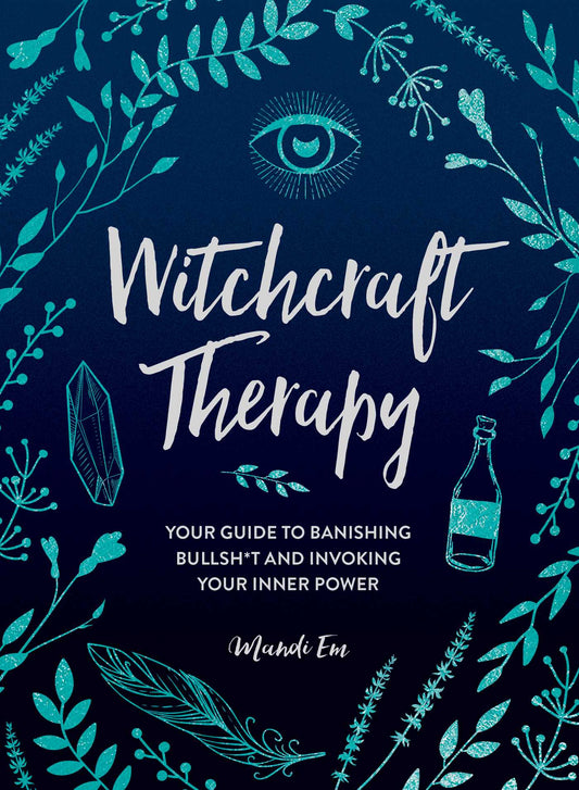 Witchcraft Therapy - Agricola Street Books