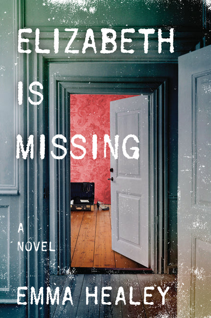 Elizabeth Is Missing - Agricola Street Books
