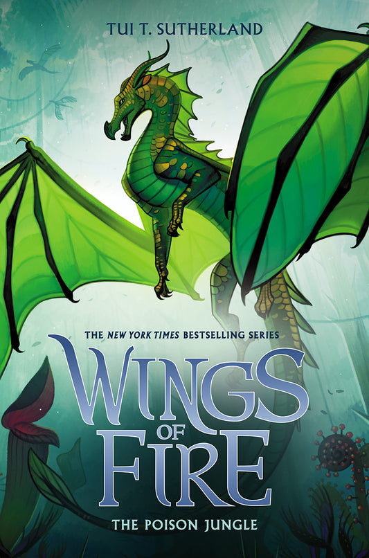 The Poison Jungle (Wings of Fire #13) - Agricola Street Books