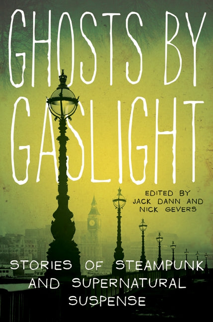 Ghosts by Gaslight - Agricola Street Books