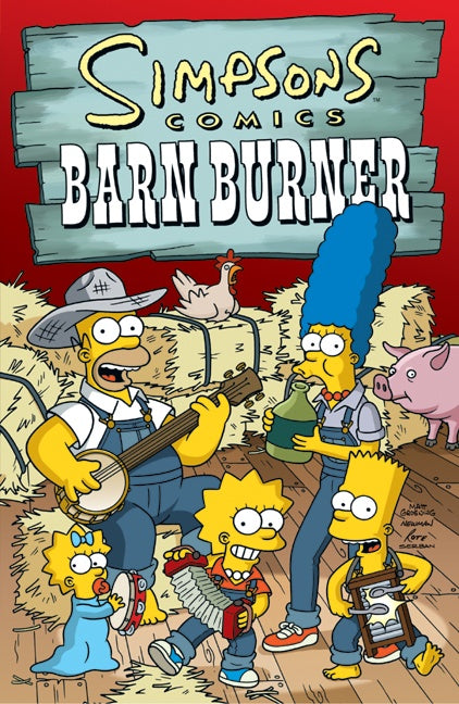 Simpsons Comics: Barn Burner - Agricola Street Books