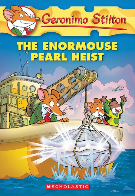 The Enormouse Pearl Heist (Geronimo Stilton #51) - Agricola Street Books