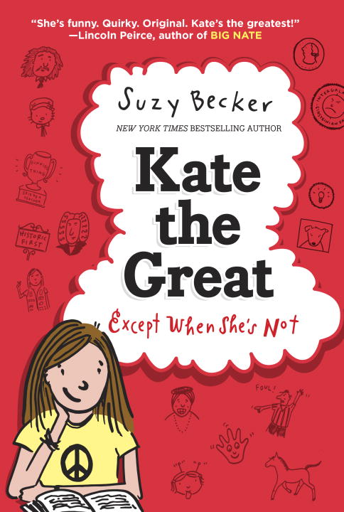 Kate the Great, Except When She's Not - Agricola Street Books