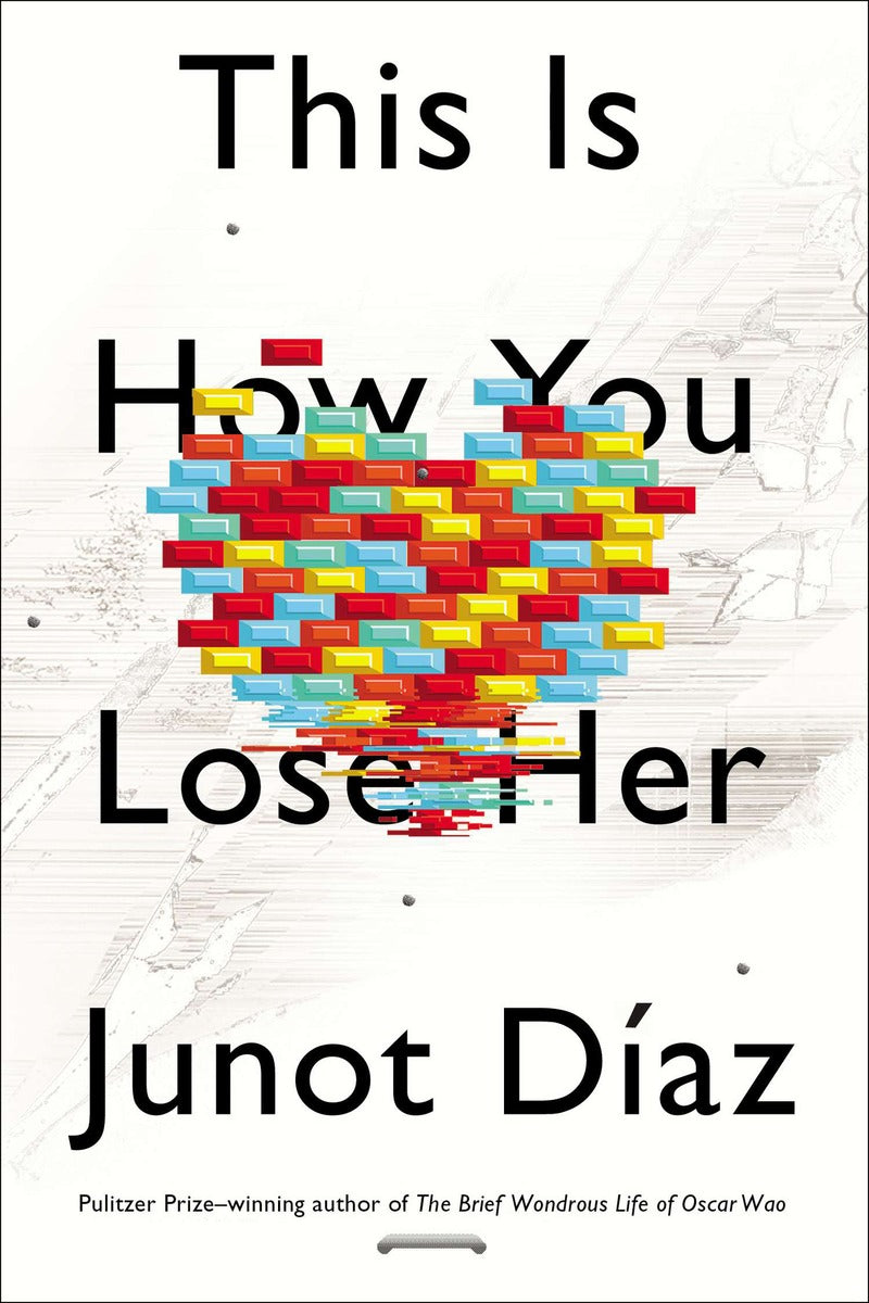 This Is How You Lose Her - Agricola Street Books
