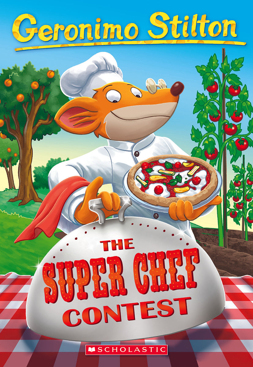 The Geronimo Stilton #58: The Super Chef Contest - Agricola Street Books