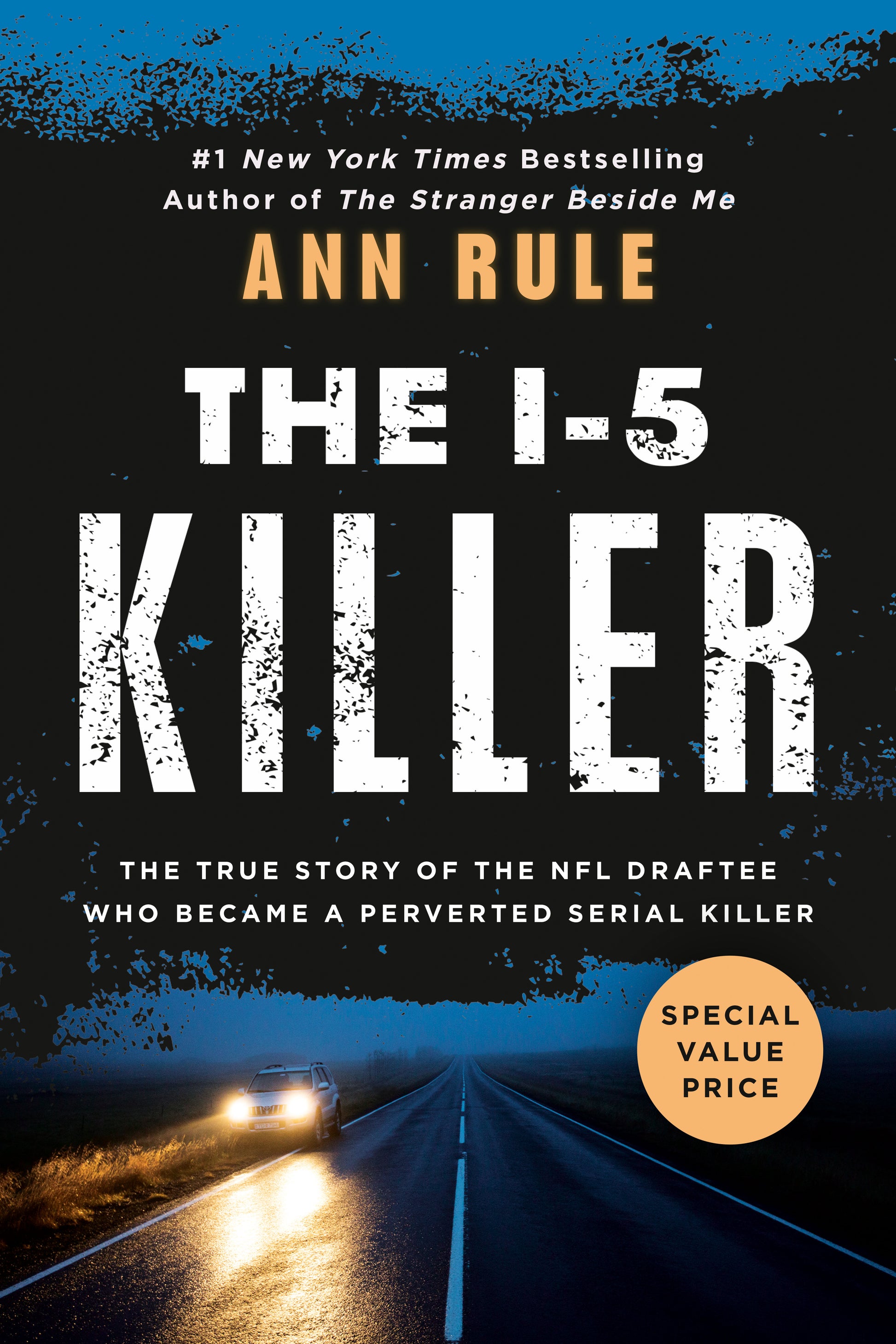 The I-5 Killer - Agricola Street Books