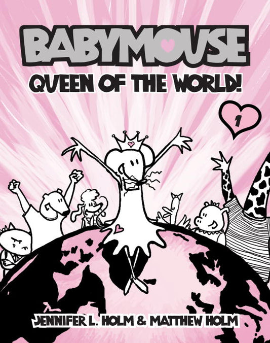Babymouse #1: Queen of the World! - Agricola Street Books