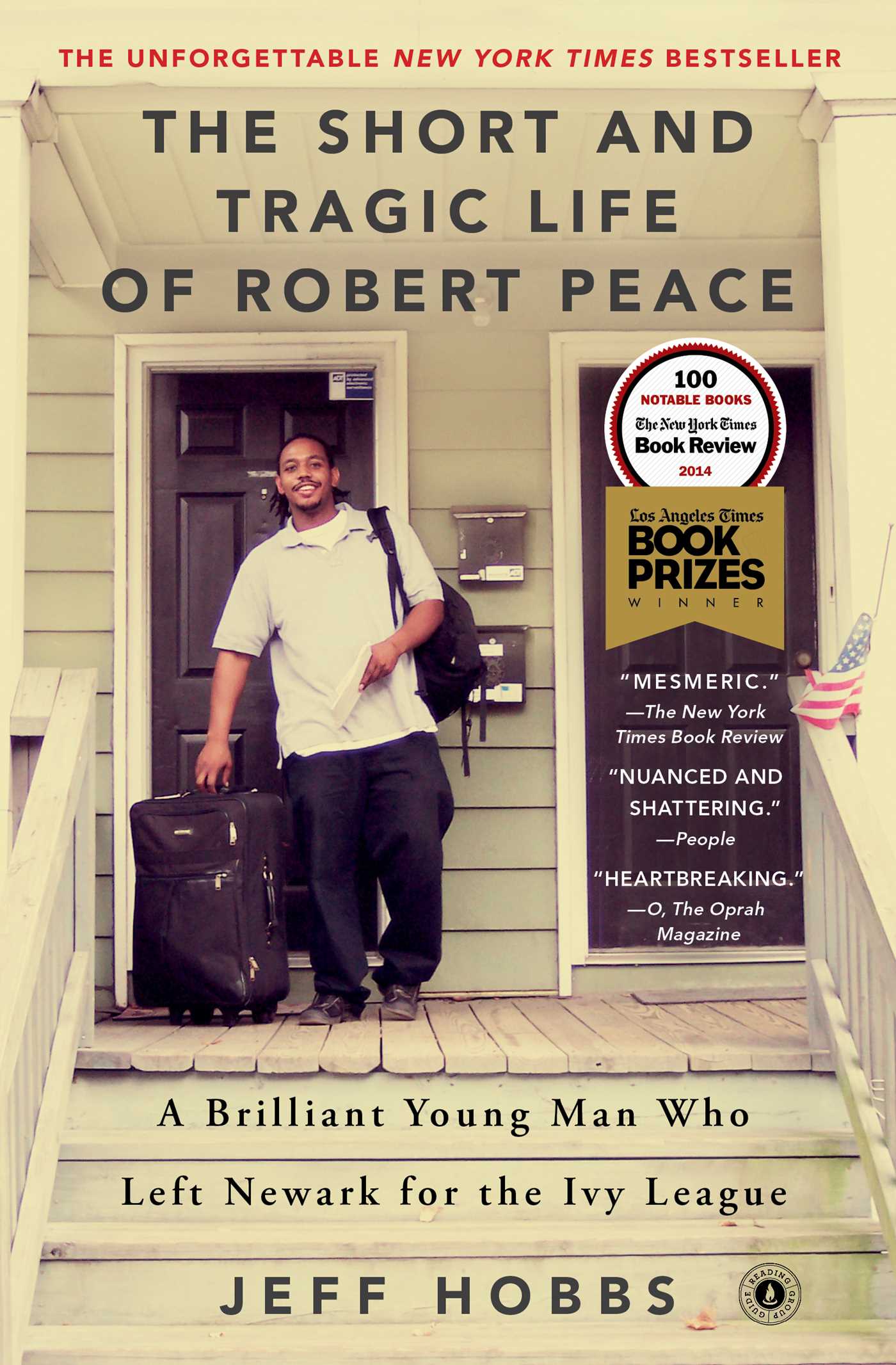 The Short and Tragic Life of Robert Peace - Agricola Street Books