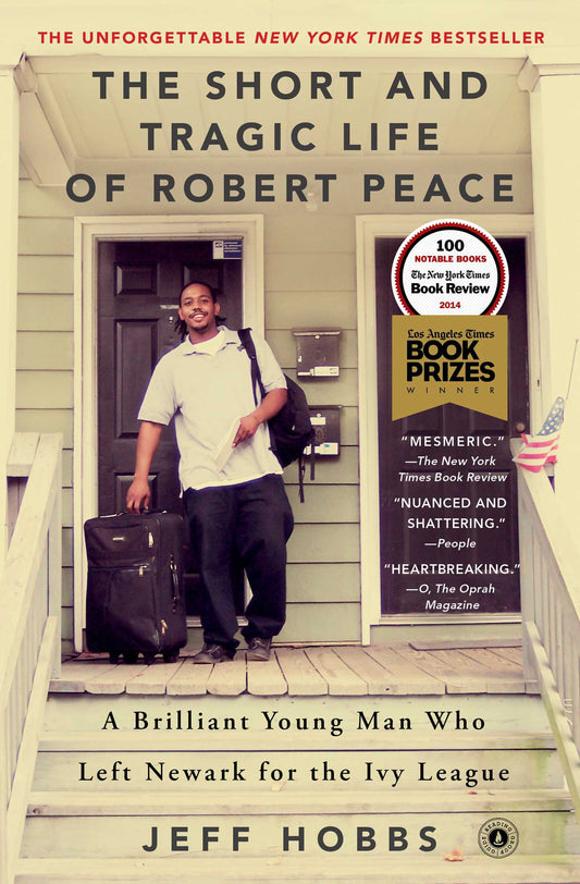 The Short and Tragic Life of Robert Peace - Agricola Street Books