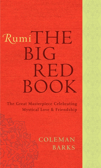 Rumi: The Big Red Book - Agricola Street Books