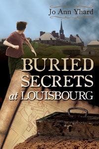 Buried Secrets at Louisbourg - Agricola Street Books
