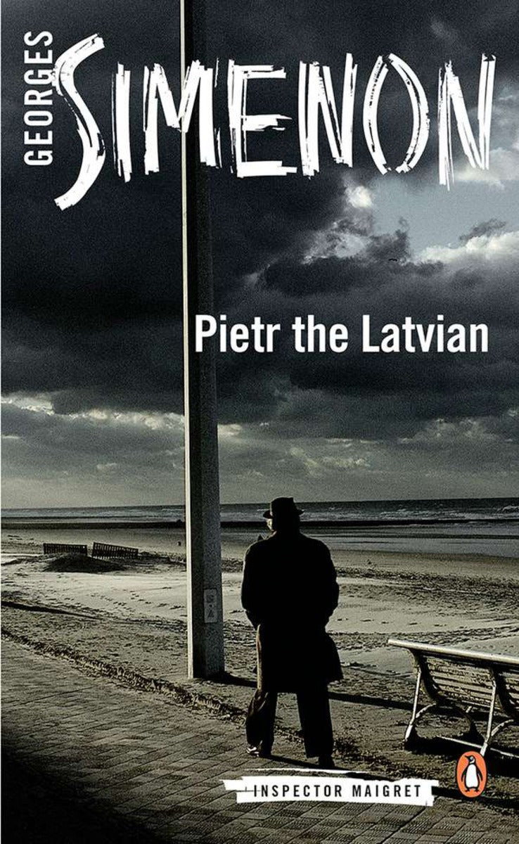 Pietr the Latvian (Inspector Maigret #1) - Agricola Street Books