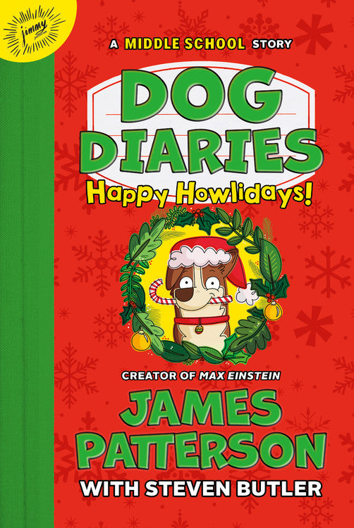 Happy Howlidays (Dog Diaries #2) - Agricola Street Books