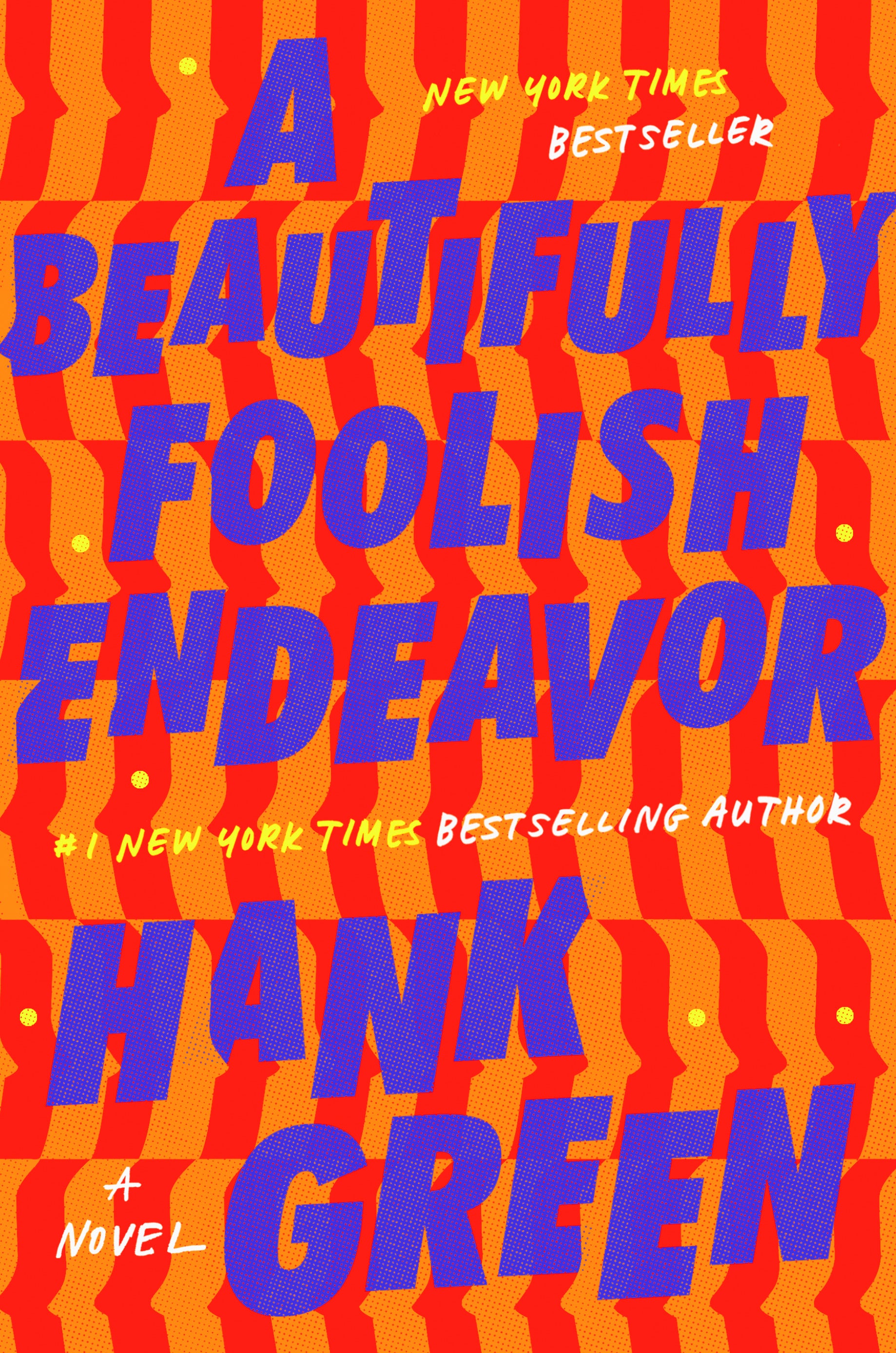 A Beautifully Foolish Endeavor - Agricola Street Books