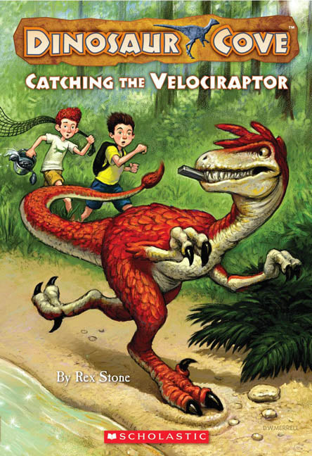 Dinosaur Cove #5: Catching the Velociraptor - Agricola Street Books