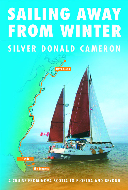 Sailing Away from Winter - Agricola Street Books