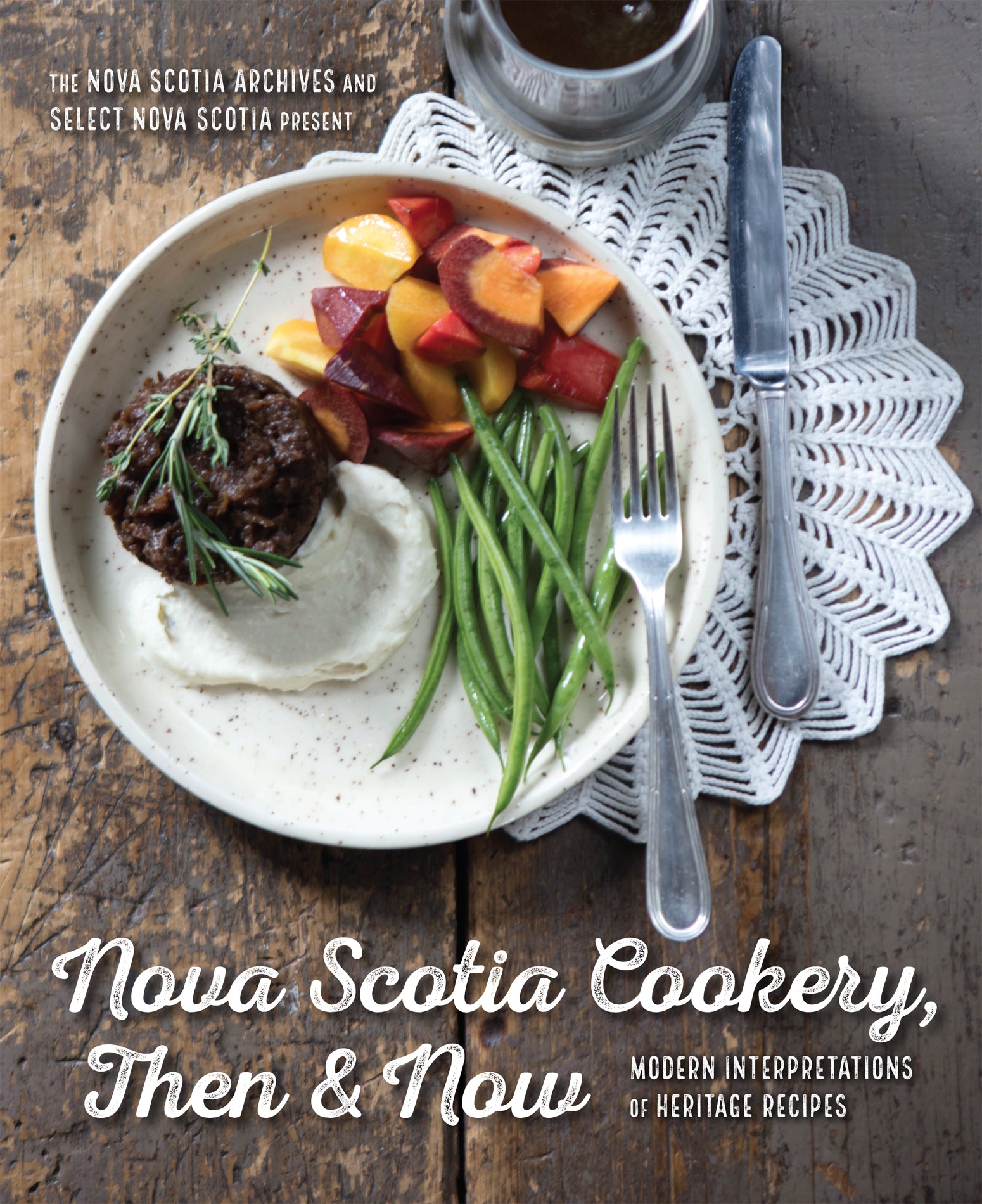 Nova Scotia Cookery, Then and Now - Agricola Street Books