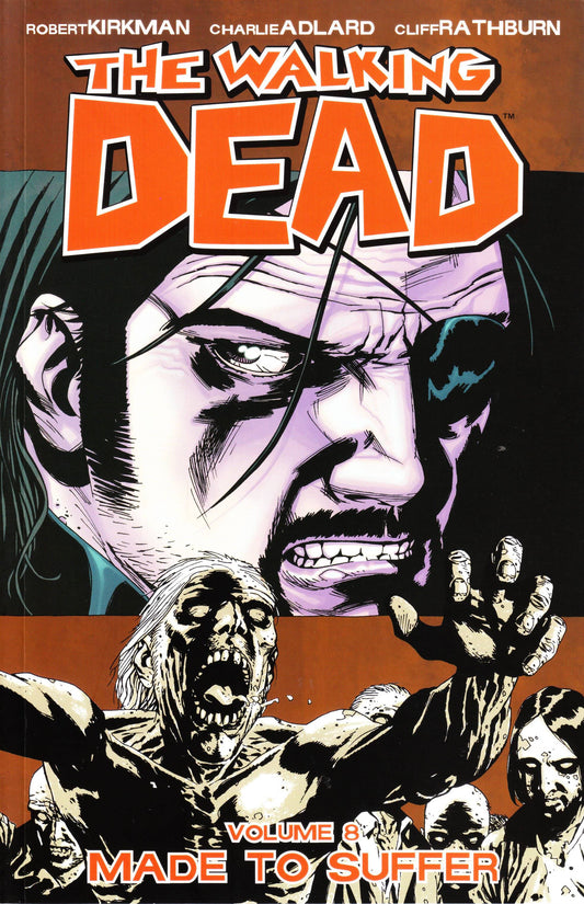 Made To Suffer (The Walking Dead #8) - Agricola Street Books
