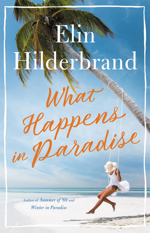 What Happens in Paradise - Agricola Street Books