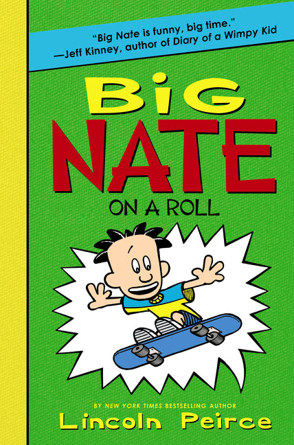 Big Nate on a Roll - Agricola Street Books