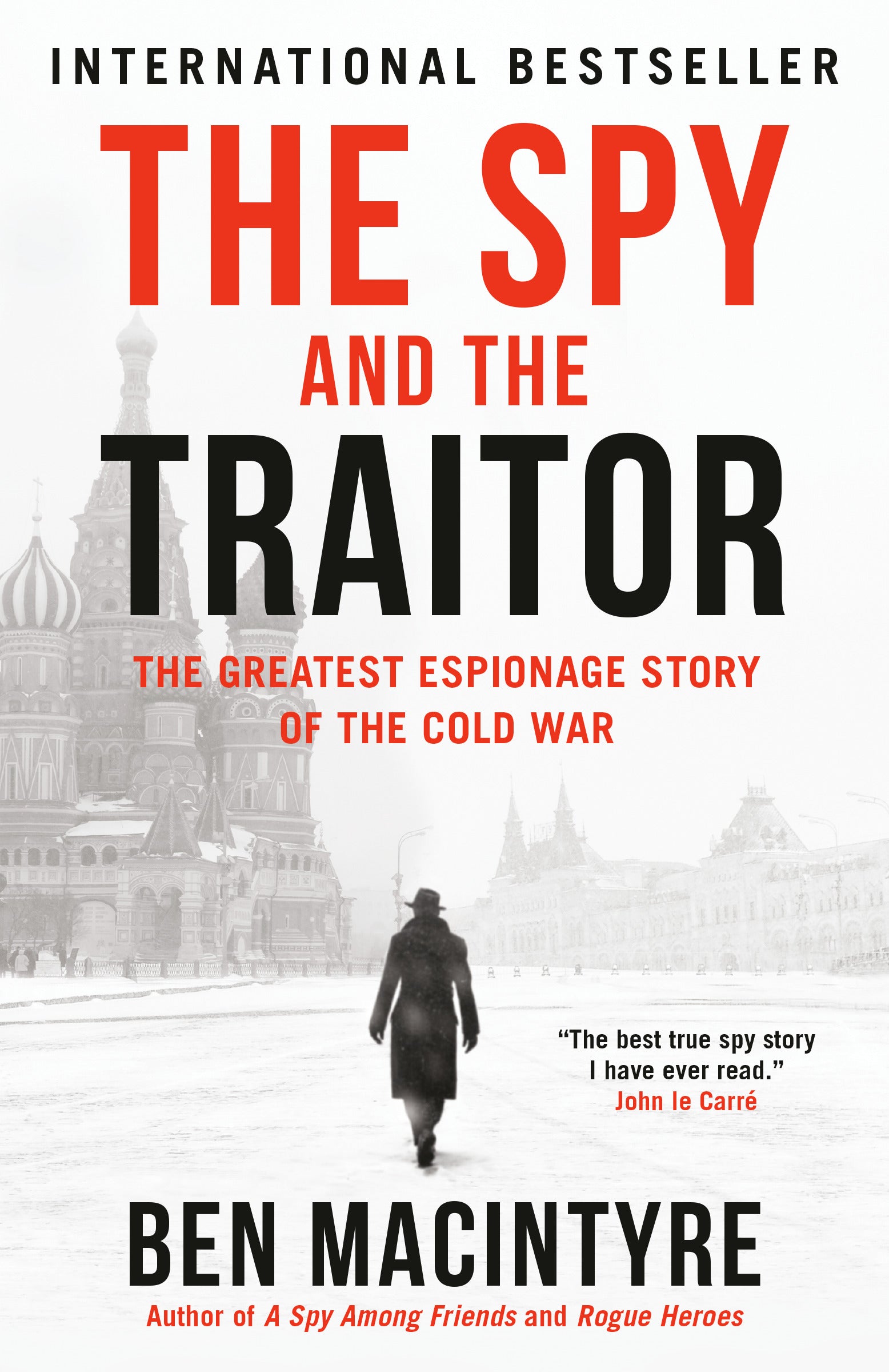 The Spy and the Traitor - Agricola Street Books