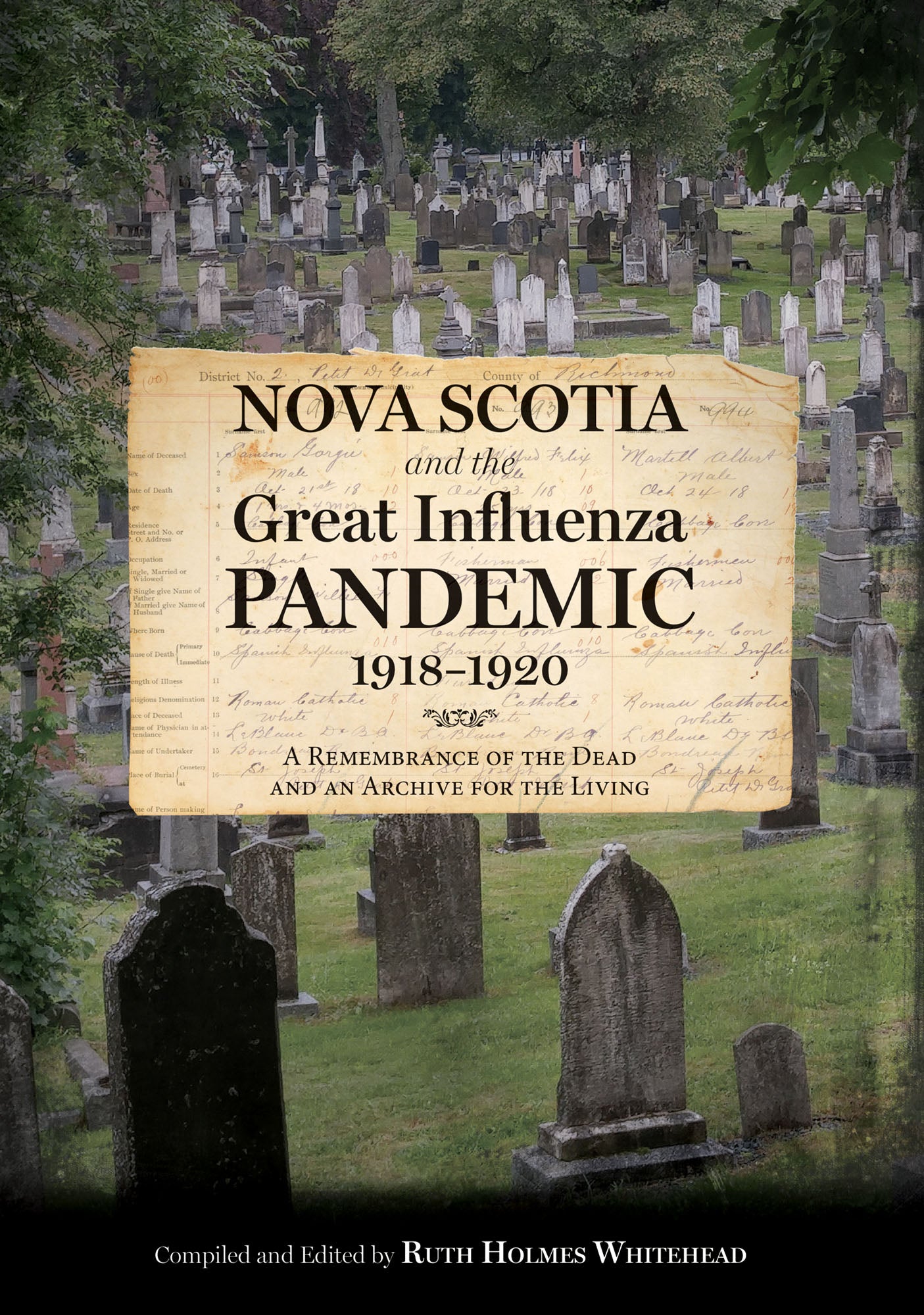 Nova Scotia and the Great Influenza Pandemic, 1918-1920 - Agricola Street Books