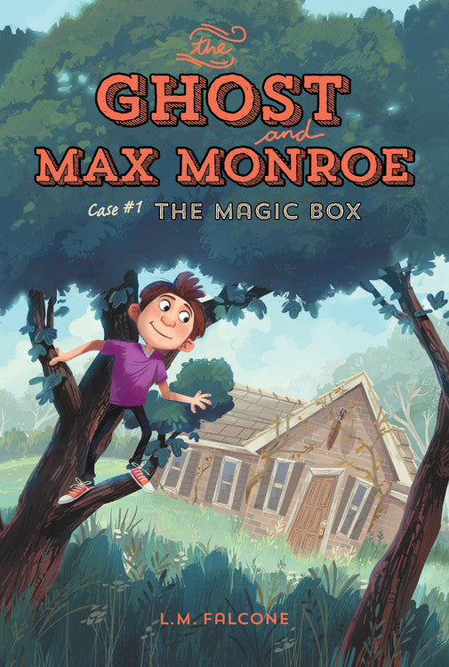 The Ghost and Max Monroe Case #1: The Magic Box - Agricola Street Books