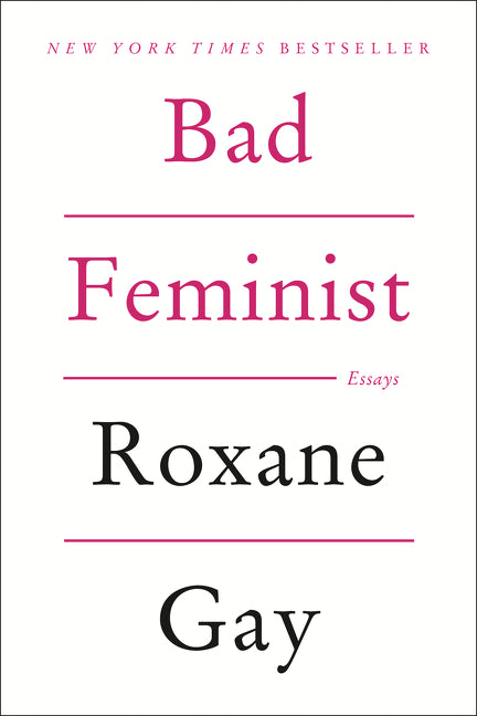 Bad Feminist - Agricola Street Books