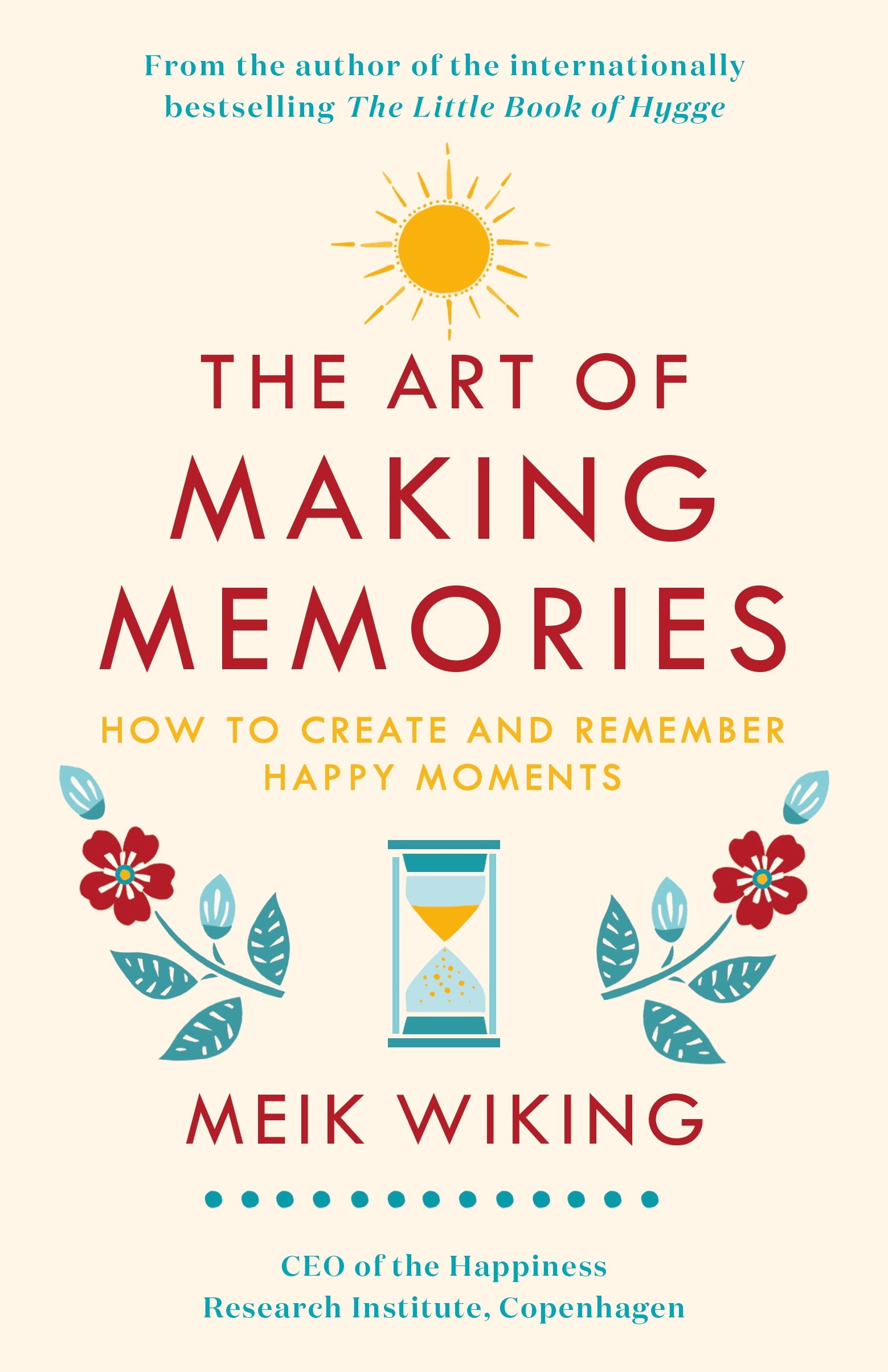 The Art of Making Memories - Agricola Street Books