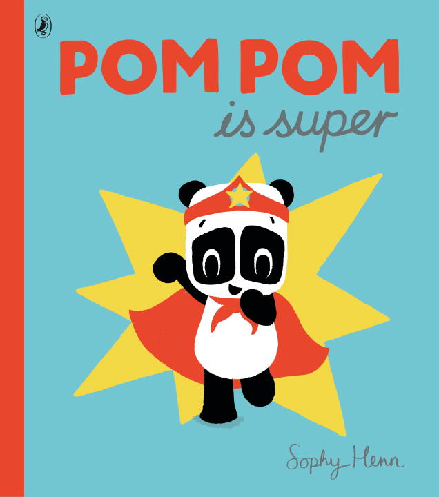 Pom Pom is Super - Agricola Street Books