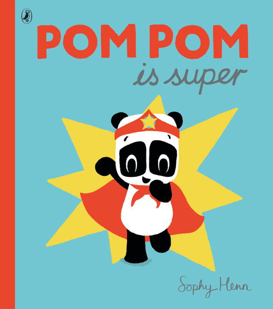 Pom Pom is Super - Agricola Street Books
